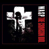W.A.S.P. The Crimson Idol (digipak) [CD]